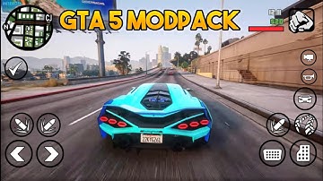 GTA V Style Modpack 2022 • HDR GRAPHICS !! | GTA SA Android • GTA V GTA SA MOD-GTA V MODPACK ANDROID