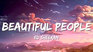 Ed Sheeran, Khalid – Beautiful People (Lyrics) Ed Sheeran, Harry Styles, Pink Sweat$