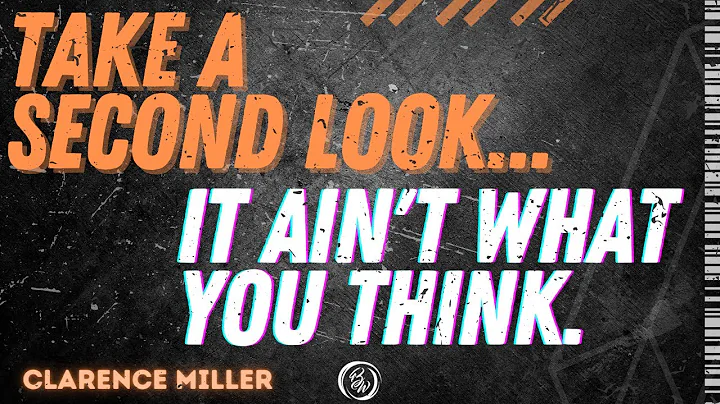 It Ain't What You Think | Clarence Miller