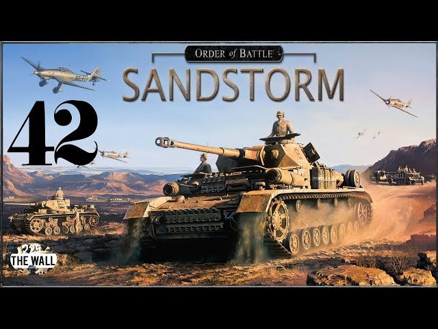 Order Of Battle: Sandstorm - Sun Hero 3 [Gameplay ITA #42]