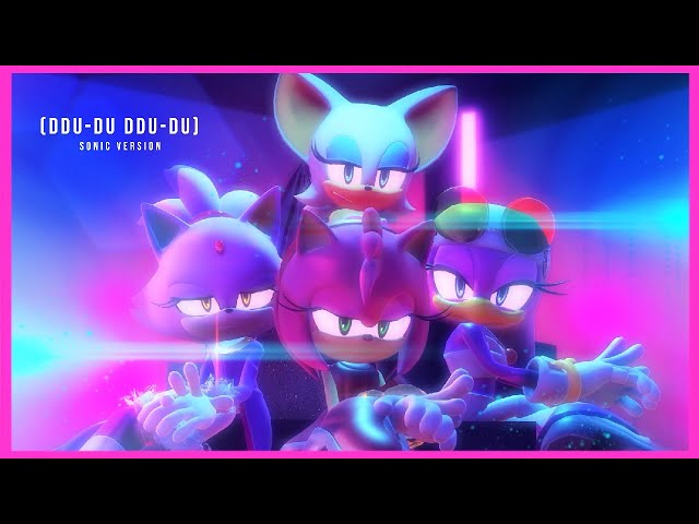 【Sonic MMD】BLACKPINK「DDU-DU DDU-DU 💎」| Amy, Blaze, Rouge u0026 Wave Version |【full version】 class=