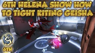 #23 Best 6th Helena Tight Kiting Without Vaulting Is Best Way To Kite  | Identity V | 第五人格|제5인격|