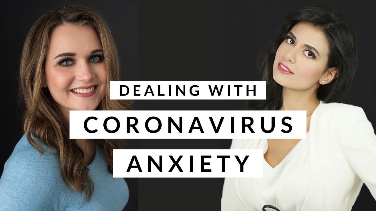 How to Deal with Coronavirus Anxiety - YouTube