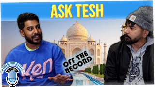 Off The Record: Asking an Indian Man Our Burning Questions (ft. Ritesh Rajan)