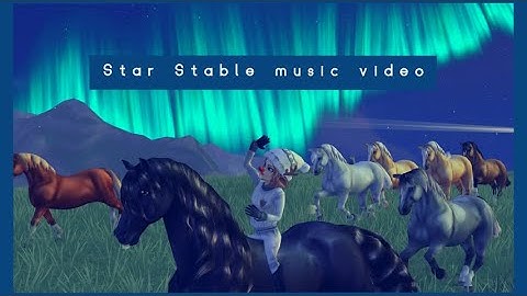 Star Stable music video "In The End " |Aurora the best| SSO