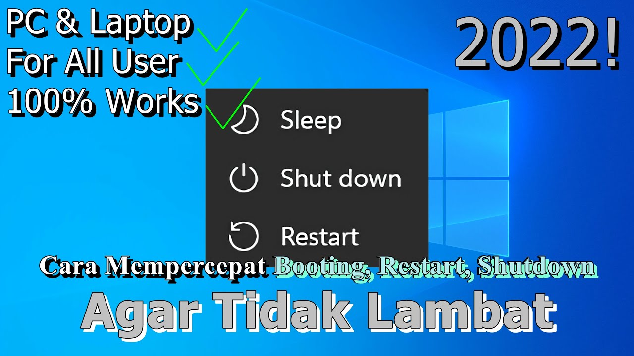 🔧Cara Mempercepat Booting, Restart, dan Shutdown Pada PC & Laptop Agar