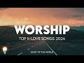 Top klove songs compilation 2024  light of the world