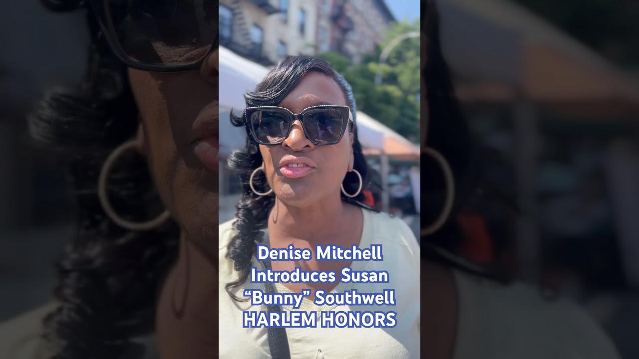 Meet Denise and Bunny. Bunny is the CEO of Harlem Honors. You already know!
