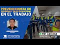 CURSO: PREVENCIONISTA DE SEGURIDAD Y SALUD OCUPACIONAL EN EL TRABAJO -  2022