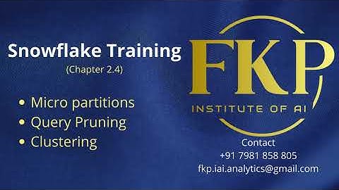 Snowflake Training 2.4 : Micropartitions | Query Pruning | Clustering | Auto Clustering