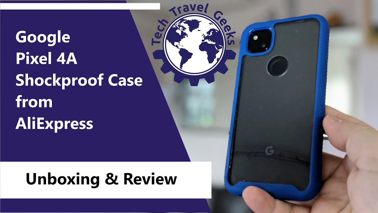 Google Pixel 4a Rugged Case from Aliexpress - Unboxing & Review