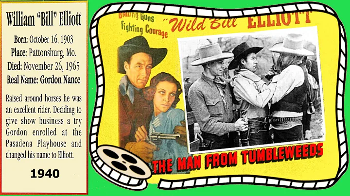 Full Film, The Man from Tumbleweeds HD, Bill Ellio...