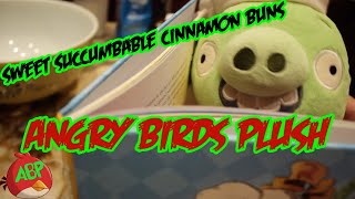 Sweet Succumbable Cinnamon Buns! - Angry Birds Plush - [LuigiFan's Lyrics]