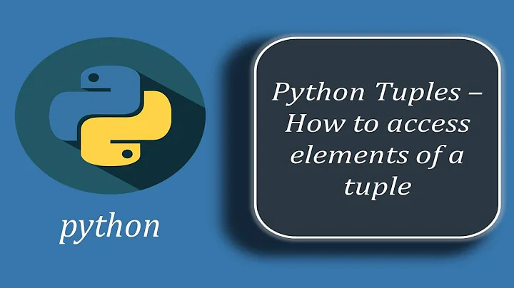 How To Access Elements of Tuple