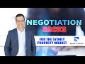 Negotiation Hacks for the Sydney market - Spark Your Fire Podcast