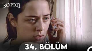 Köprü 34 Bölüm