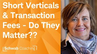 Short Verticals & The Impact of Transaction Fees | Trading a Smaller Account | 5624