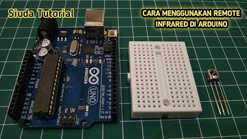 Cara Menggunakan IR Remote (Infrared Remote) di Arduino