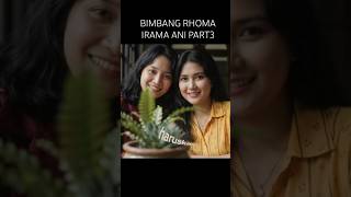 BIMBANG RHOMA IRAMA ANI PART3