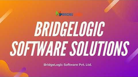 BridgeLogic Software - The Best Custom ERP Software Solutions Company