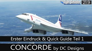 CONCORDE (DC Designs) - Erster Eindruck & Quick Guide Teil 1 ★ MSFS 2020 Deutsch