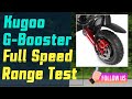 Kugoo G-Booster Test dojazdu na 2 motory 3 stupeň 💪