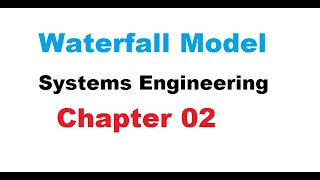 6-02 Waterfall Model - Systems Engineering