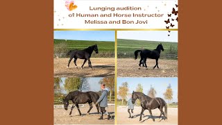 ✨ Lunging audition Melissa & Bon Jovi! ✨