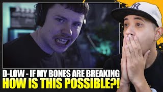 UNBELIEVABLE!! | D-low | If My Bones Are Breaking (Beatbox Video) Reaction