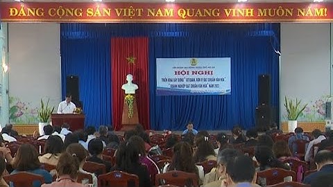 Bảng chấm điểm cơ quan văn hóa 2023 năm 2024