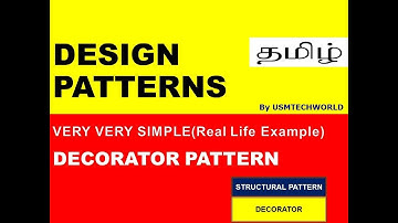 Decorator design patterns in Tamil | Decorator pattern 2020 | USMTECHWORLD