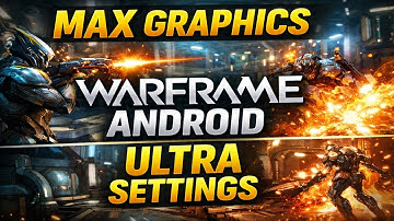 Warframe Android MAX Graphics Gameplay | Ultra Settings on Mobile