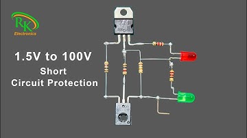 DIY Powerful Short Circuit Protection | 1.5V to 100V Short Circuit Protection
