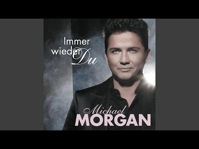 Michael Morgan - Wir Traeumen Alle Den Selben Traum