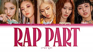 ITZY RAP PART ALL SONG (with B SIDES) | Color coded lyrics