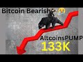 Bitcoin Bearish Altcoins PUMP 133k Profit Dogs Toncoin Ethereum Coinbase doge