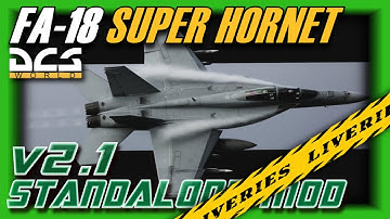 F-18 DCS SUPERBUG V2.1 MOD LIVERIES INSTALLATION