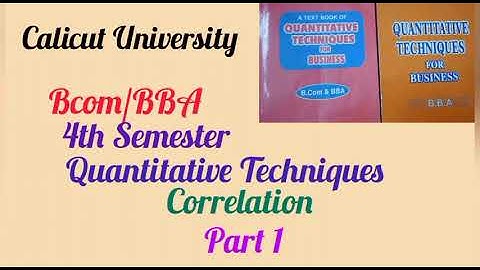 Calicut University 4th sem Bcom/BBA -QT Correlation part 1