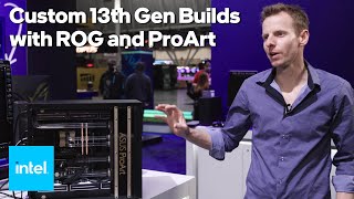 Intel 13th Gen x Asus at PAX East: Custom ROG and ProArt Builds Make a Splash | Talking Tech
