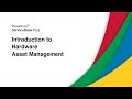 Introduction to Hardware Asset Management