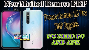 Tecno Camon 15 Pro FRP Bypass Easy Way | Tecno CD8 Google ID Remove - Tecno Camon Android FRP Remove