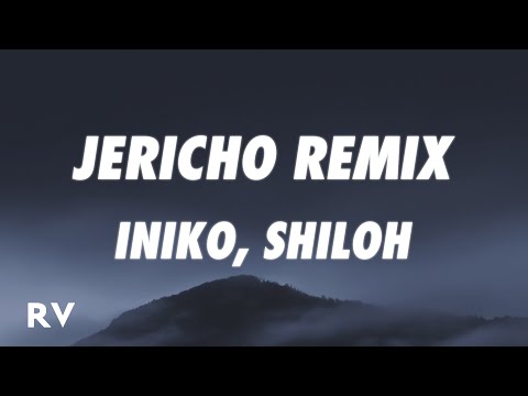 Iniko - Jericho (Shiloh Cinematic Remix) (Lyrics)