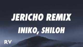 Iniko - Jericho (Shiloh Cinematic Remix) (Lyrics)