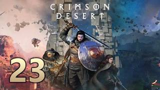 Crimson Desert Playthrough Part 23