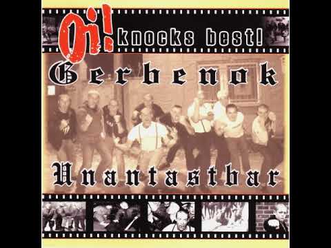 Gerbenok — Unantastbar 2007 Oi! knocks best! Split 04 Spiel des Lebens
