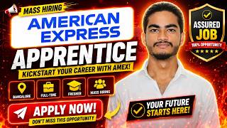 American Express Apprentice Hiring 2026 | Paid Apprenticeship | Freshers | Bangalore & Gurugram