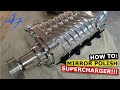 How To: Polish a Supercharger