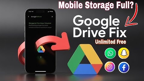 Phone Storage Full? Fix It with Google Drive  How to Free Space on Phone & Google Drive in Minutes 