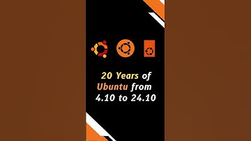 20 Years of Ubuntu 4.10 To 24.10  #ubuntu #linux
