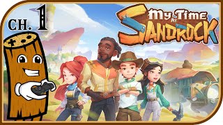 Nobody Believes in ME - My Time At Sandrock Ep 1